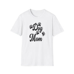 Dog Mom Paw Shirt For MOM Pet Owner - Dog Lover Paw Shirt - Dog Mom Paw Lover Shirt - Unisex Softstyle T-Shirt