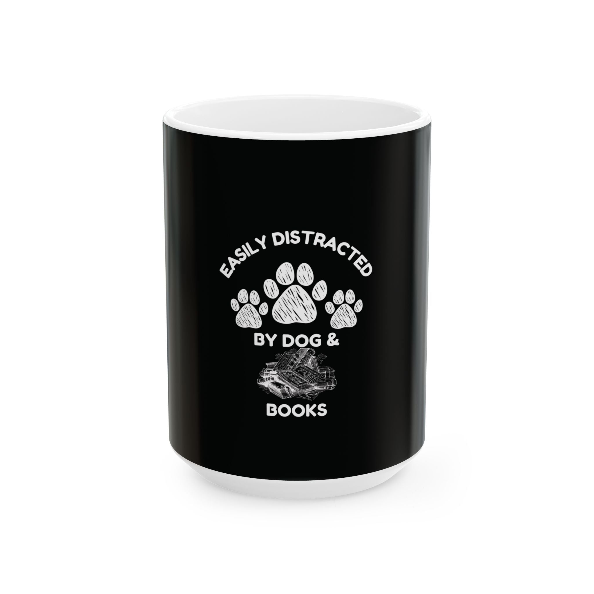 Easily Distracted By Dogs & Books - Funny Pet Lover Tee for Dog Moms | Pet Lovers Cute Pet Tees Animal Moms Apparel Dog Lovers - Paw Print Lovers - Pet Lovers Mug Ceramic Mug, (11oz, 15oz)