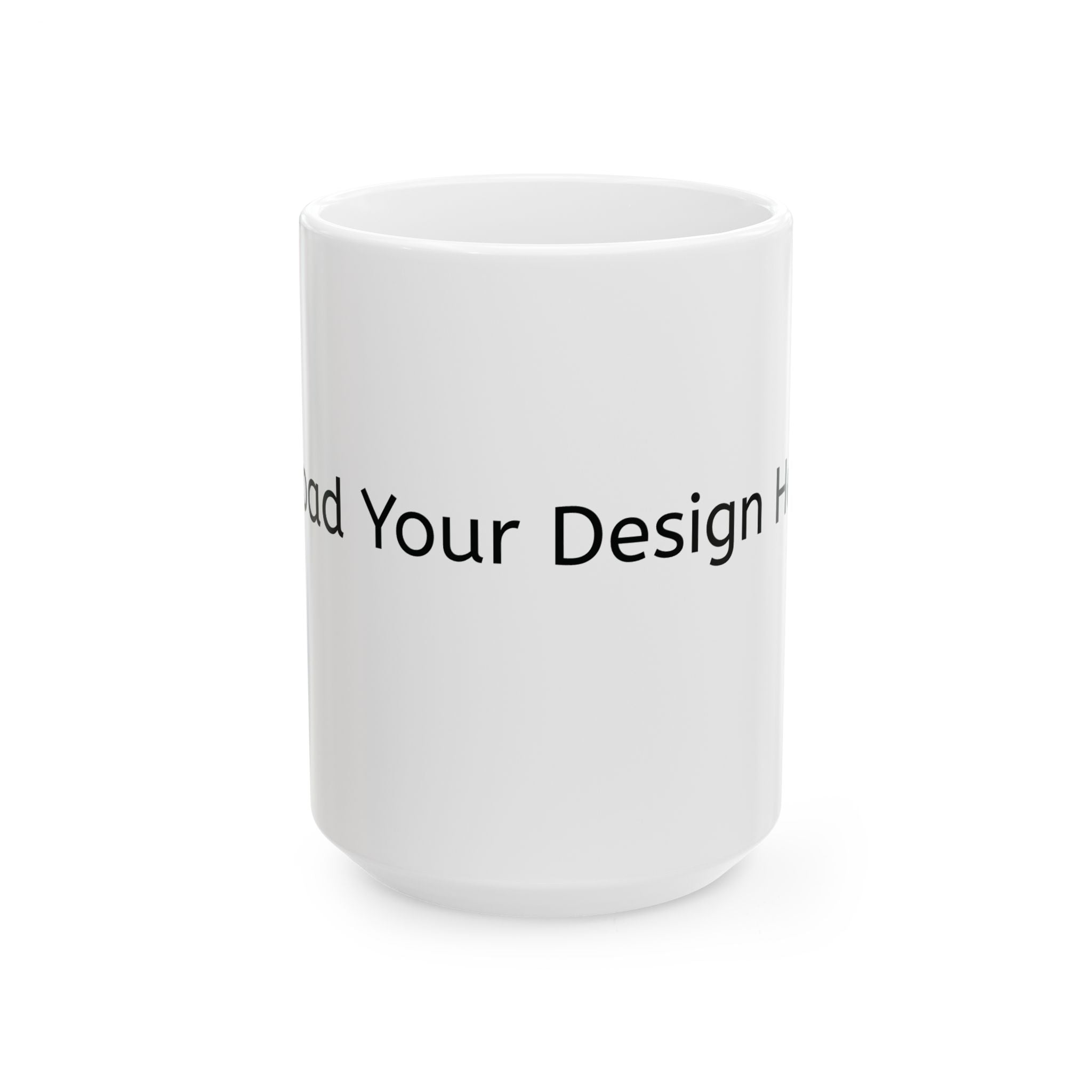 Customizeable Mugs - Upload Your Design In The Box Or Write Anything in Description To Print On This Mugs