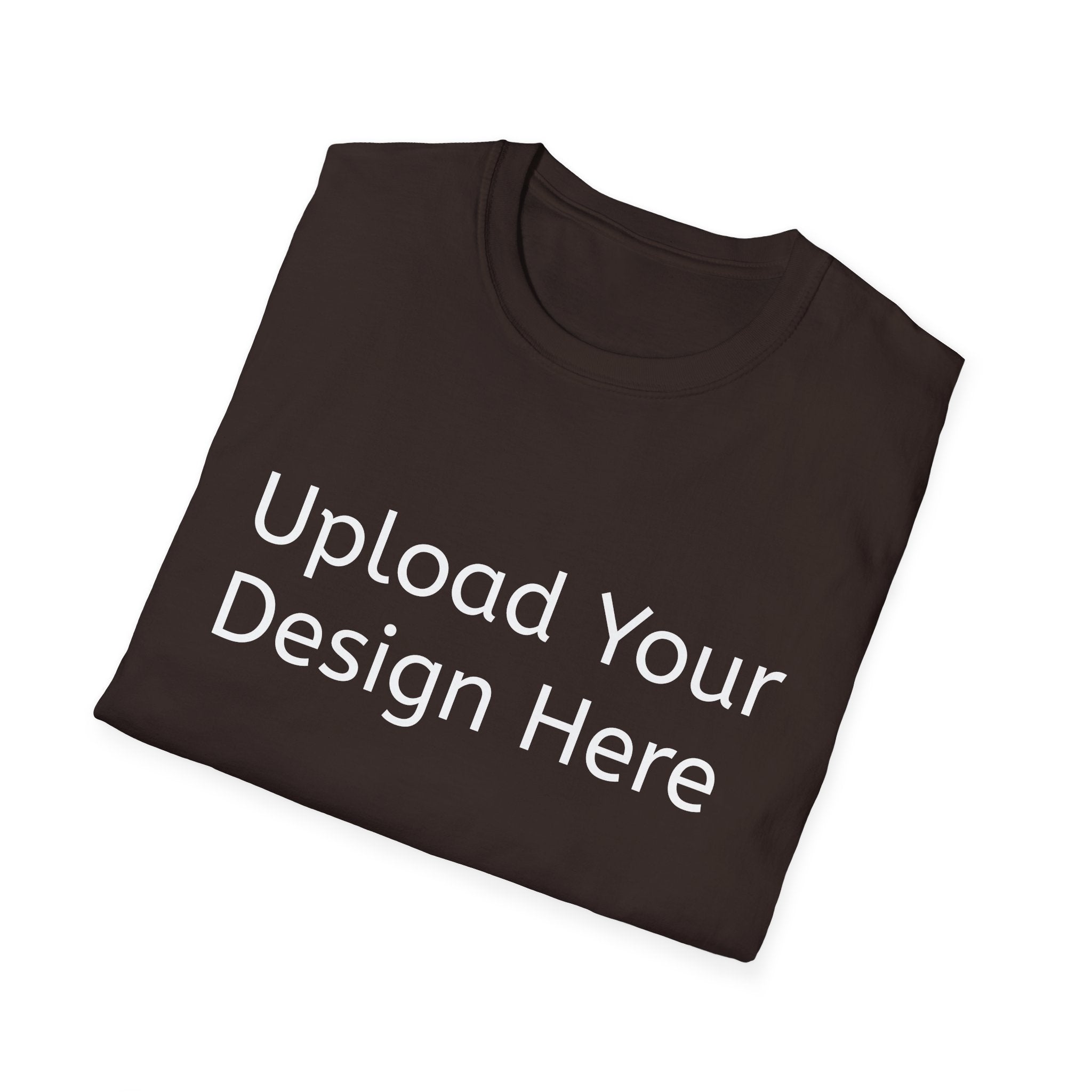 New Customizeable T-Shirt - Upload Your Design In The Box Or Write Anything in Description To Print On This T-Shirt