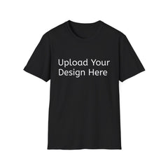 New Customizeable T-Shirt - Upload Your Design In The Box Or Write Anything in Description To Print On This T-Shirt